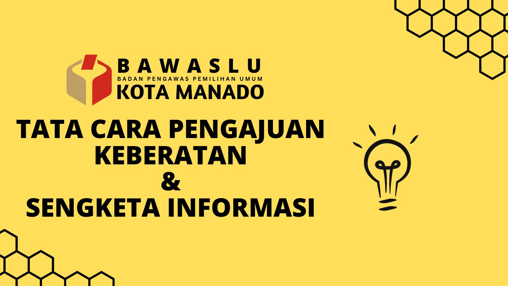 TATA CARA PENGAJUAN KEBERATAN & SENGKETA INFORMASI PUBLIK