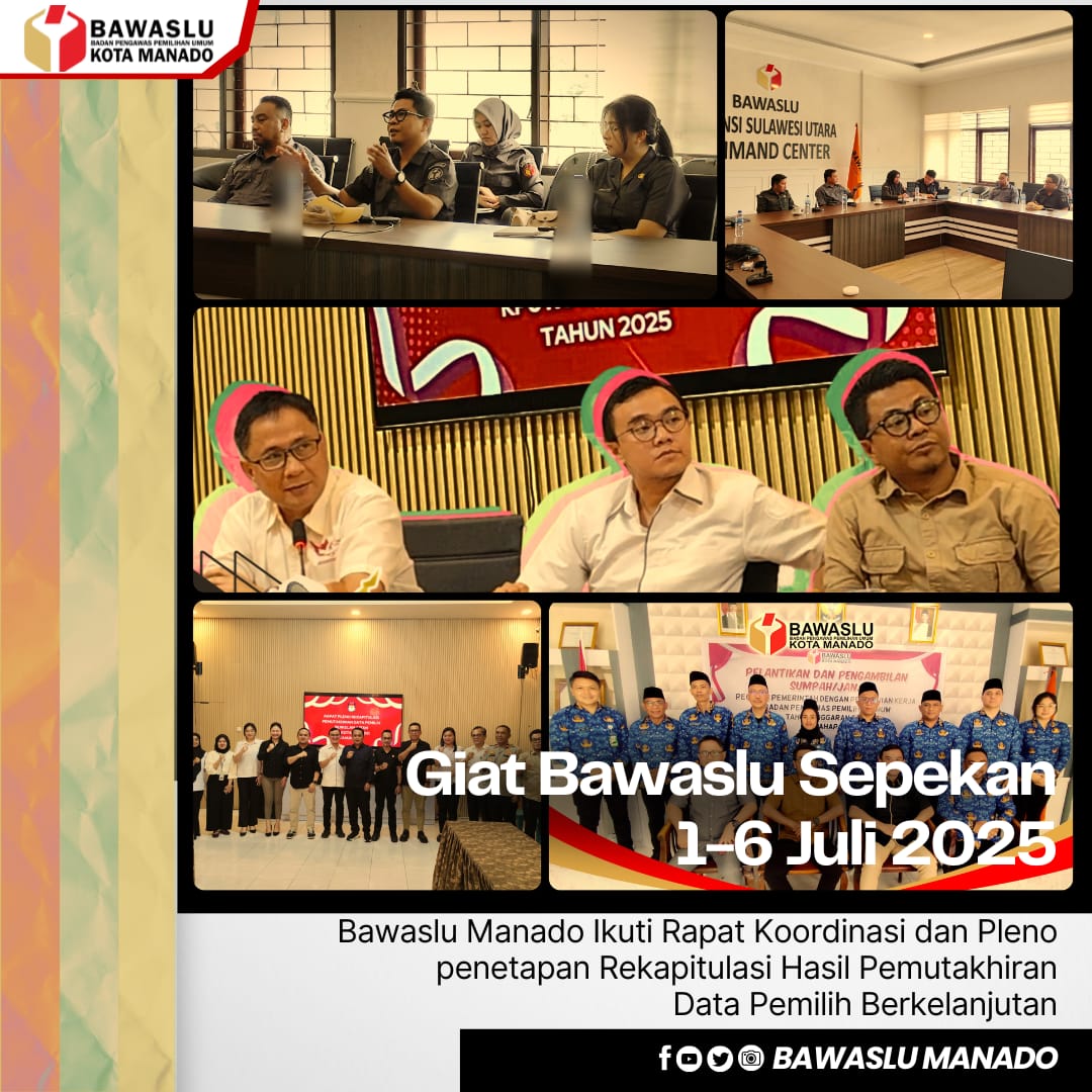 Bawaslu manado sepekan