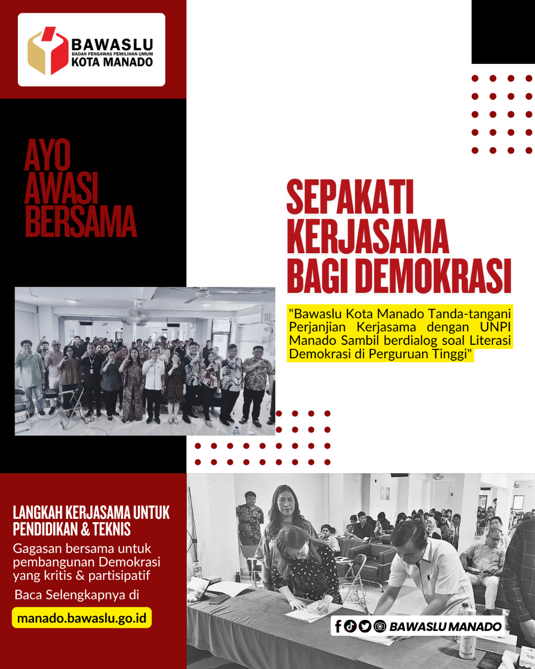 Bawaslu Kota Manado Tanda-tangani Perjanjian Kerjasama dengan UNPI Manado 