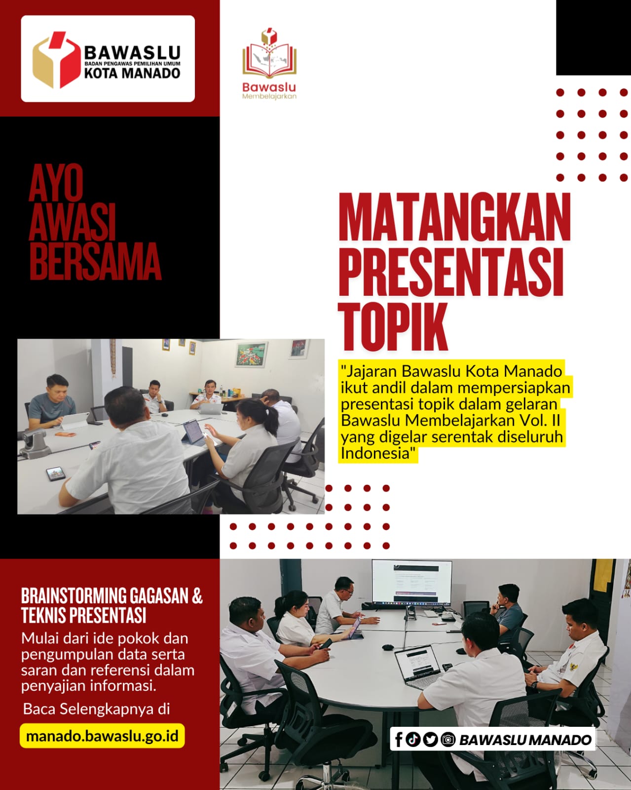 Bawaslu Kota Manado Gelar Rapat Persiapan Pelaksanaan Bawaslu Membelajarkan Vol. II