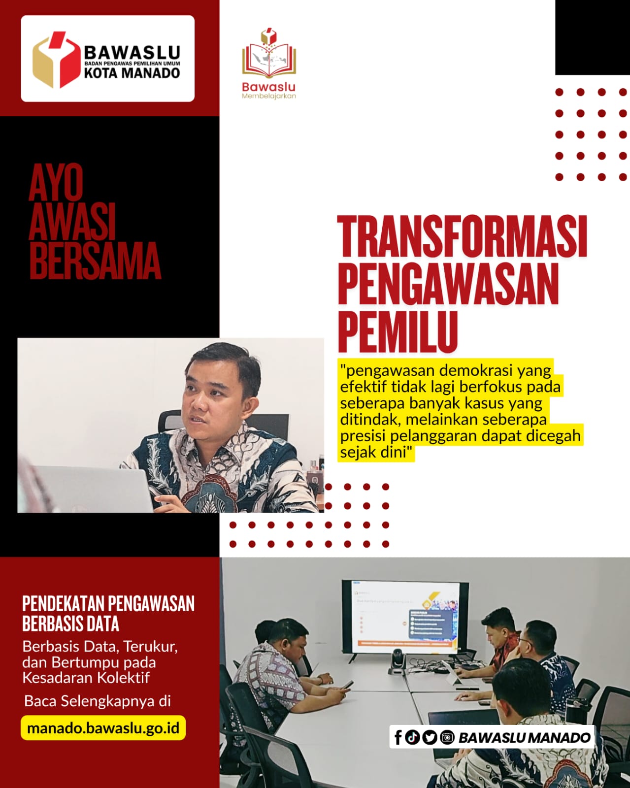 Transformasi Pengawasan Pemilu: Berbasis Data, Terukur, dan Bertumpu pada Kesadaran Kolektif