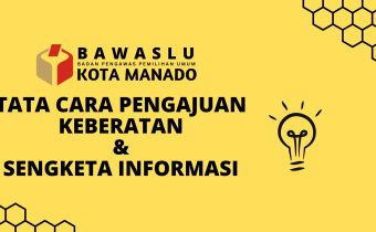 TATA CARA PENGAJUAN KEBERATAN & SENGKETA INFORMASI PUBLIK
