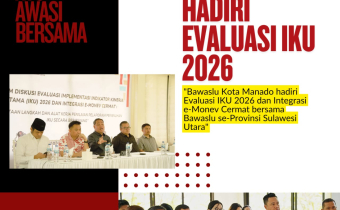 Bawaslu Kota Manado ikuti Evaluasi IKU 2026 dan Integrasi e-Monev cermat 